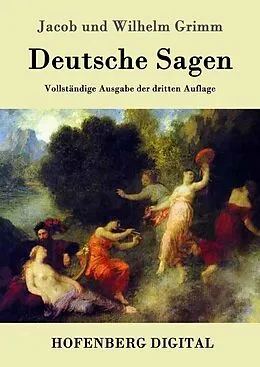 E-Book (epub) Deutsche Sagen von Jacob Und Wilhelm Grimm