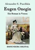 E-Book (epub) Eugen Onegin von Alexander S. Puschkin