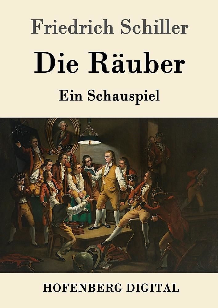 Die Räuber - Friedrich Schiller - Deutsche E-Books | Ex Libris