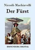 E-Book (epub) Der Fürst von Niccolò Machiavelli