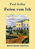 E-Book (epub) Ferien vom Ich von Paul Keller