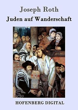 E-Book (epub) Juden auf Wanderschaft von Joseph Roth