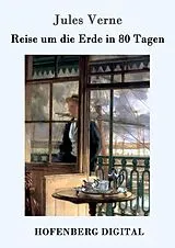 E-Book (epub) Reise um die Erde in 80 Tagen von Jules Verne