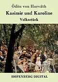 E-Book (epub) Kasimir und Karoline von Ödön von Horváth