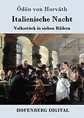 E-Book (epub) Italienische Nacht von Ödön von Horváth