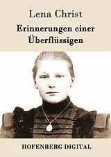 E-Book (epub) Erinnerungen einer Überflüssigen von Lena Christ