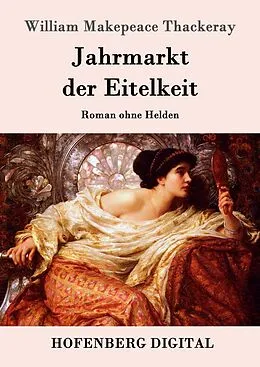 E-Book (epub) Jahrmarkt der Eitelkeit von William Makepeace Thackeray