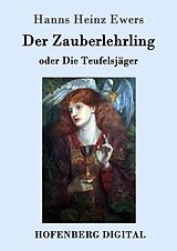 E-Book (epub) Der Zauberlehrling von Hanns Heinz Ewers