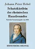 E-Book (epub) Schatzkästlein des rheinischen Hausfreundes von Johann Peter Hebel