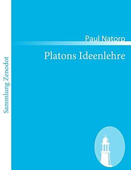 Kartonierter Einband Platons Ideenlehre von Paul Natorp