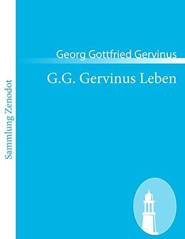 Kartonierter Einband G.G. Gervinus Leben von Georg Gottfried Gervinus