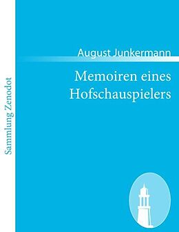 Kartonierter Einband Memoiren eines Hofschauspielers von August Junkermann