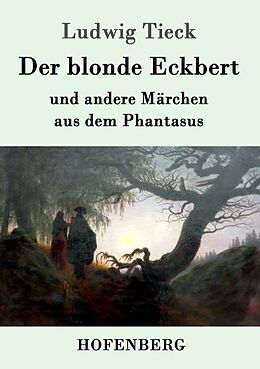Kartonierter Einband Der blonde Eckbert von Ludwig Tieck