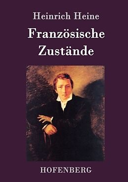 Fester Einband Französische Zustände von Heinrich Heine