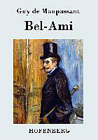 Kartonierter Einband Bel-Ami von Guy de Maupassant