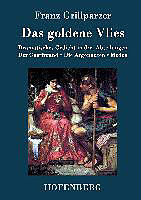 Fester Einband Das goldene Vlies von Franz Grillparzer