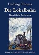 Die Lokalbahn