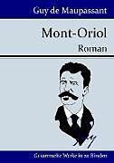 Kartonierter Einband Mont-Oriol von Guy de Maupassant