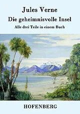 Kartonierter Einband Die geheimnisvolle Insel von Jules Verne