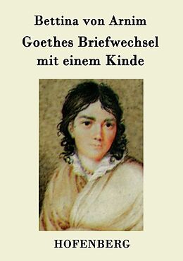 Kartonierter Einband Goethes Briefwechsel mit einem Kinde von Bettina von Arnim