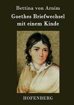 Fester Einband Goethes Briefwechsel mit einem Kinde von Bettina von Arnim