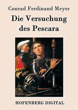 E-Book (epub) Die Versuchung des Pescara von Conrad Ferdinand Meyer