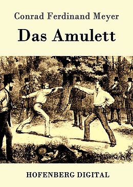 E-Book (epub) Das Amulett von Conrad Ferdinand Meyer