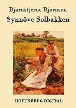 E-Book (epub) Synnöve Solbakken von Bjørnstjerne Bjørnson