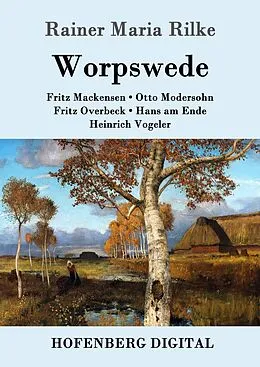 E-Book (epub) Worpswede von Rainer Maria Rilke