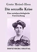 E-Book (epub) Die sexuelle Krise von Grete Meisel-Hess