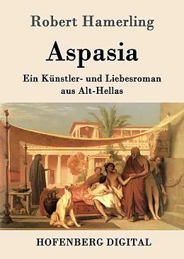 E-Book (epub) Aspasia von Robert Hamerling