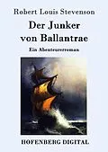E-Book (epub) Der Junker von Ballantrae von Robert Louis Stevenson