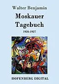 E-Book (epub) Moskauer Tagebuch von Walter Benjamin