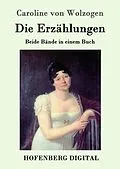 E-Book (epub) Die Erzählungen von Caroline von Wolzogen