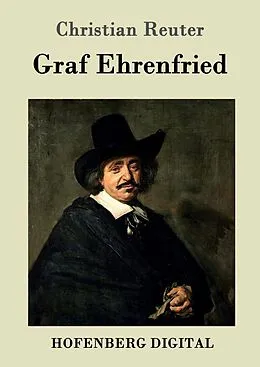 E-Book (epub) Graf Ehrenfried von Christian Reuter