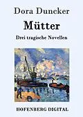 E-Book (epub) Mütter von Dora Duncker