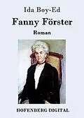 E-Book (epub) Fanny Förster von Ida Boy-Ed