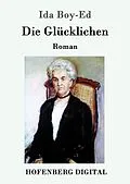 E-Book (epub) Die Glücklichen von Ida Boy-Ed