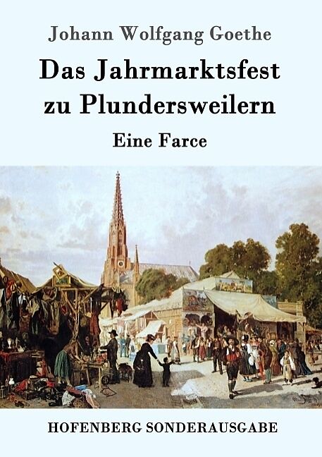 Das Jahrmarktsfest zu Plundersweilern