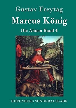 Fester Einband Marcus König von Gustav Freytag