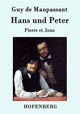 Kartonierter Einband Hans und Peter von Guy de Maupassant