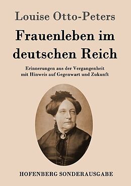 Kartonierter Einband Frauenleben im deutschen Reich von Louise Otto-Peters
