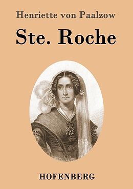 Kartonierter Einband Ste. Roche von Henriette von Paalzow