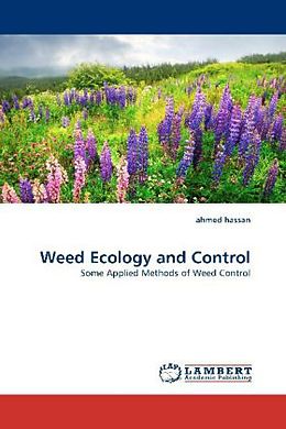 Kartonierter Einband Weed Ecology and Control von Ahmed Hassan