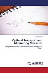 Kartonierter Einband Optimal Transport and Minimizing Measures von Luca Granieri