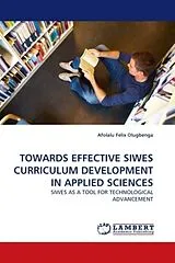 Kartonierter Einband (Kt) TOWARDS EFFECTIVE SIWES CURRICULUM DEVELOPMENT IN APPLIED SCIENCES von Afolalu Felix Olugbenga