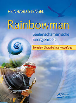 Kartonierter Einband Rainbowman von Reinhard Stengel