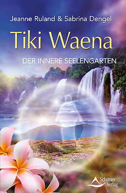 Kartonierter Einband Tiki Waena von Jeanne Ruland, Sabrina Dengel