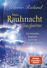 Kartonierter Einband Mein Rauhnacht-Begleiter von Jeanne Ruland