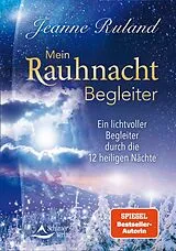 Kartonierter Einband Mein Rauhnacht-Begleiter von Jeanne Ruland